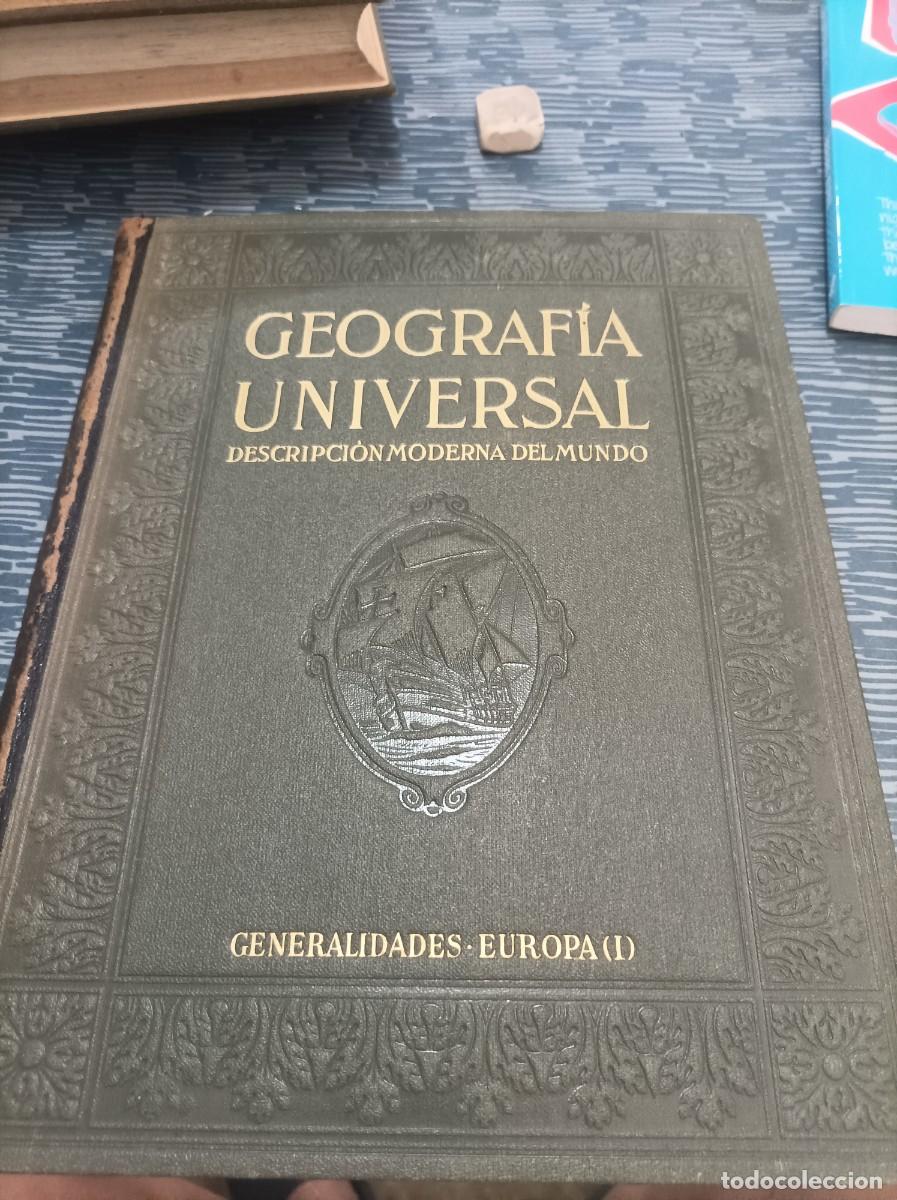 Gebrauchte B&uuml;cher: GEOGRAF&Iacute;A UNIVERSAL DESCRIPCI&Oacute;N MODERNA DEL MUNDO,TOMO I, GENERALIDADES,EUROPA (I),RAMON OTERO,543 P