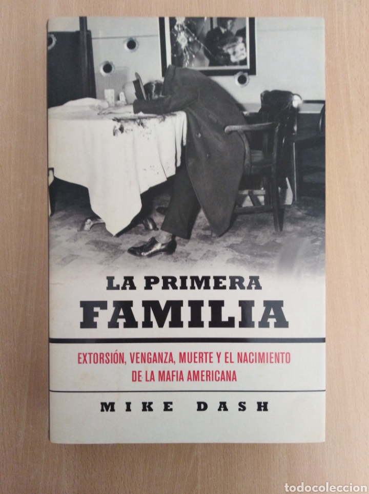 Libros de segunda mano: LA PRIMERA FAMILIA. Mike Dash. Editorial Debate - Foto 1