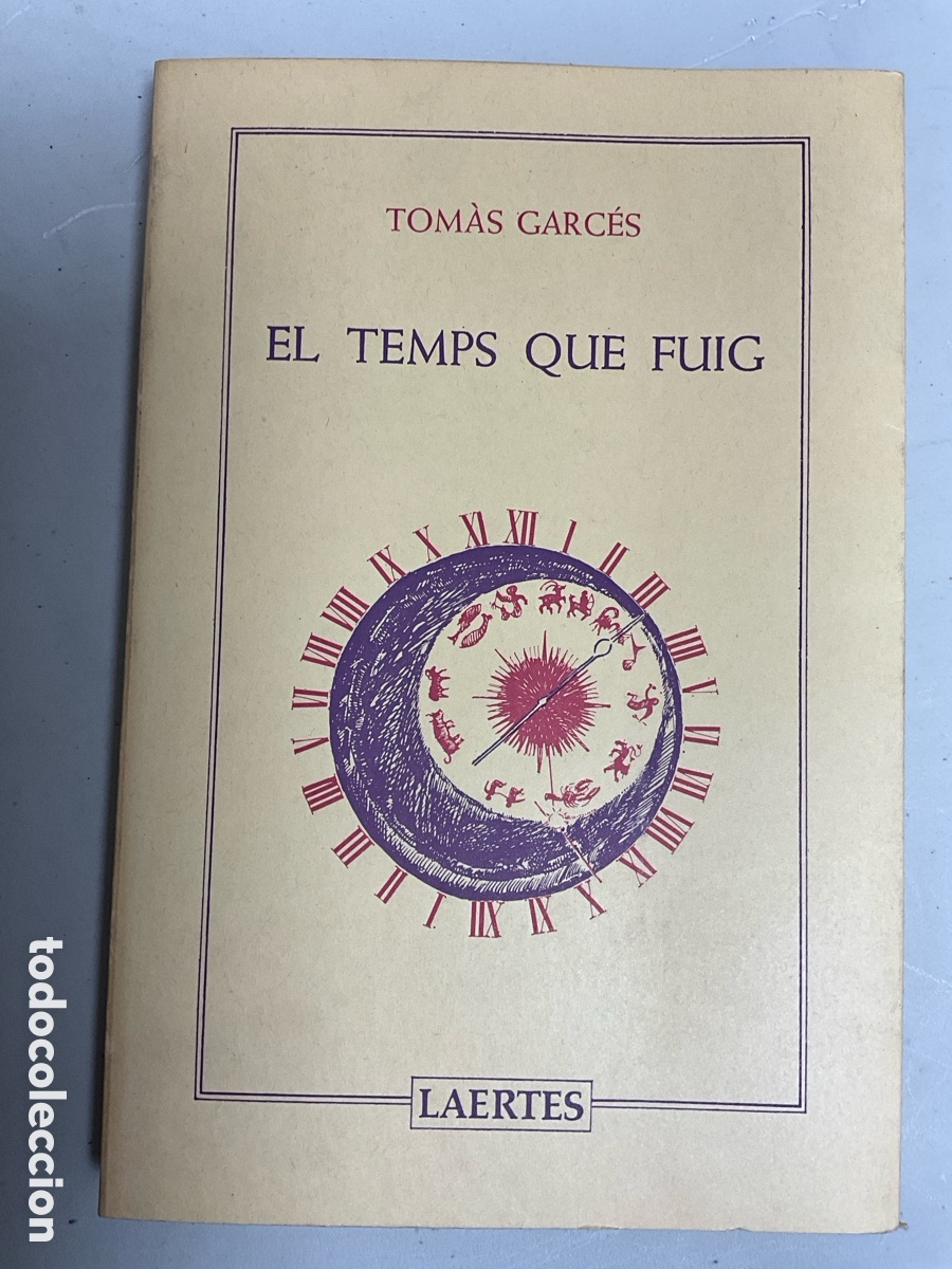Libros de segunda mano: El temps que fuig, T. Garc&eacute;s - Foto 1