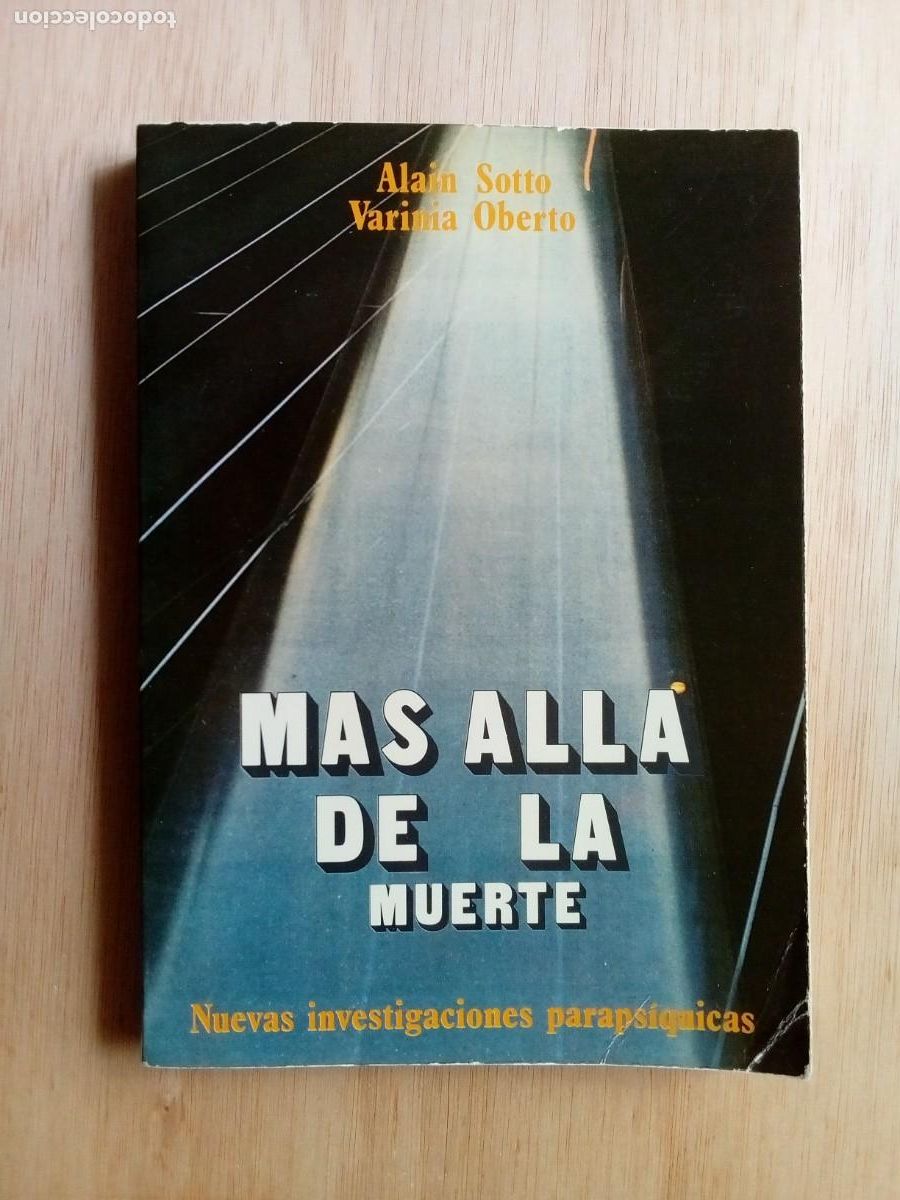 Libros de segunda mano: M&aacute;s all&aacute; de la muerte. Alain Sotto - Foto 1