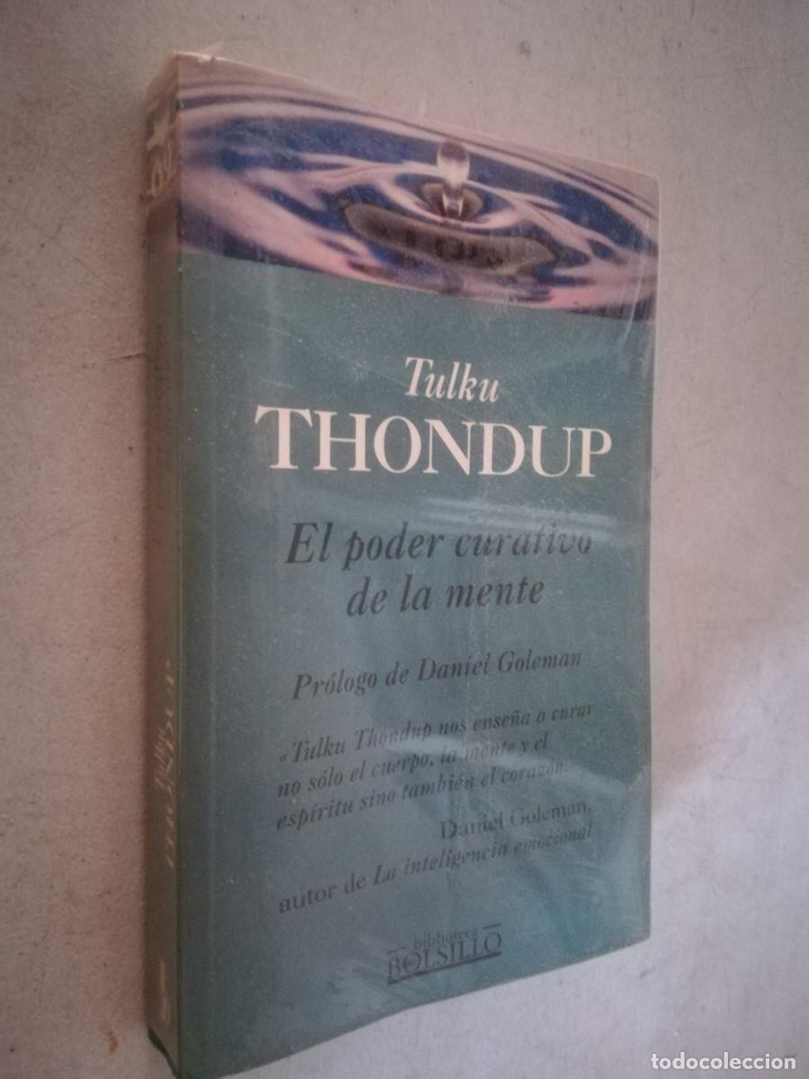 Libros de segunda mano: EL PODER CURATIVO DE LA MENTE / TULKU THONDUP / TXT 128 / DE BOLSILLO - Foto 1