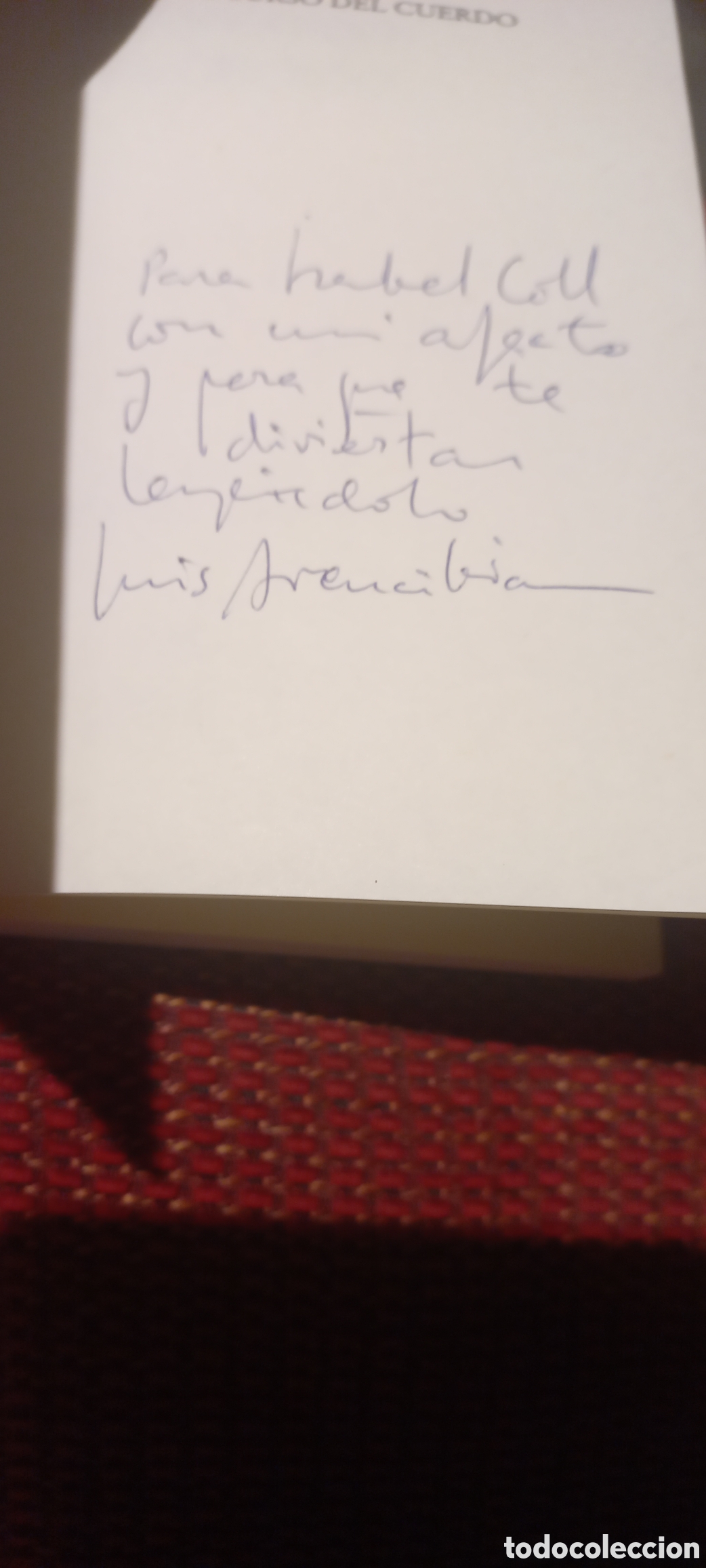 Libros de segunda mano: El discurso del cuerdo, Luis Arencibia (dedicado por el autor) - Foto 2