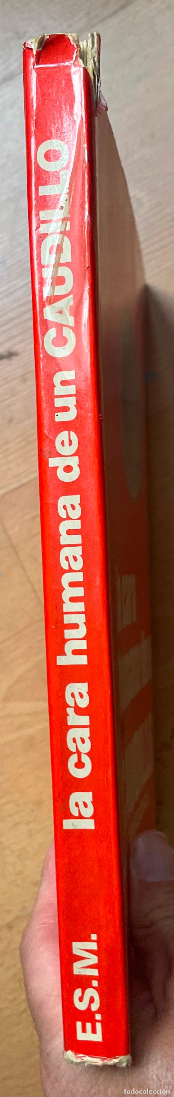 Libros de segunda mano: LA CARA HUMANA DEL CAUDILLO Rogelio Baon - Foto 2