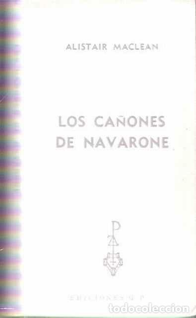 Libros de segunda mano: Los ca&ntilde;ones de Navarone - MacLean, Alistair - Foto 1