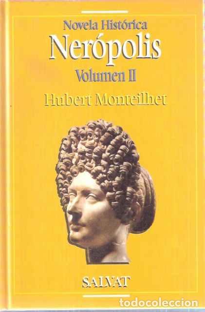 Libros de segunda mano: Ner&oacute;polis. Volumen II - Hubert Monteilher - Foto 1