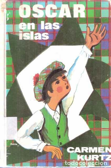 Libros de segunda mano: Oscar en las islas - Carmen Kurtz - Foto 1