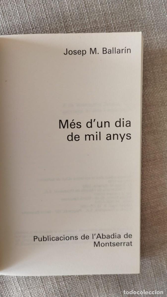 Libros de segunda mano: M&eacute;s dun dia de mil anys. Josep M. Ballar&iacute;n. 1990 - Foto 2
