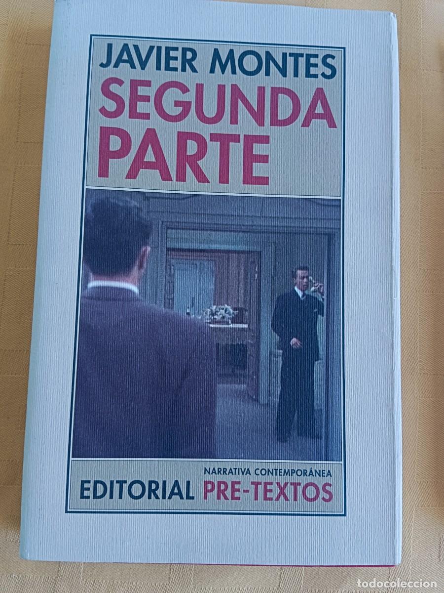 Libros de segunda mano: SEGUNDA PARTE - Javier Montes - Foto 1