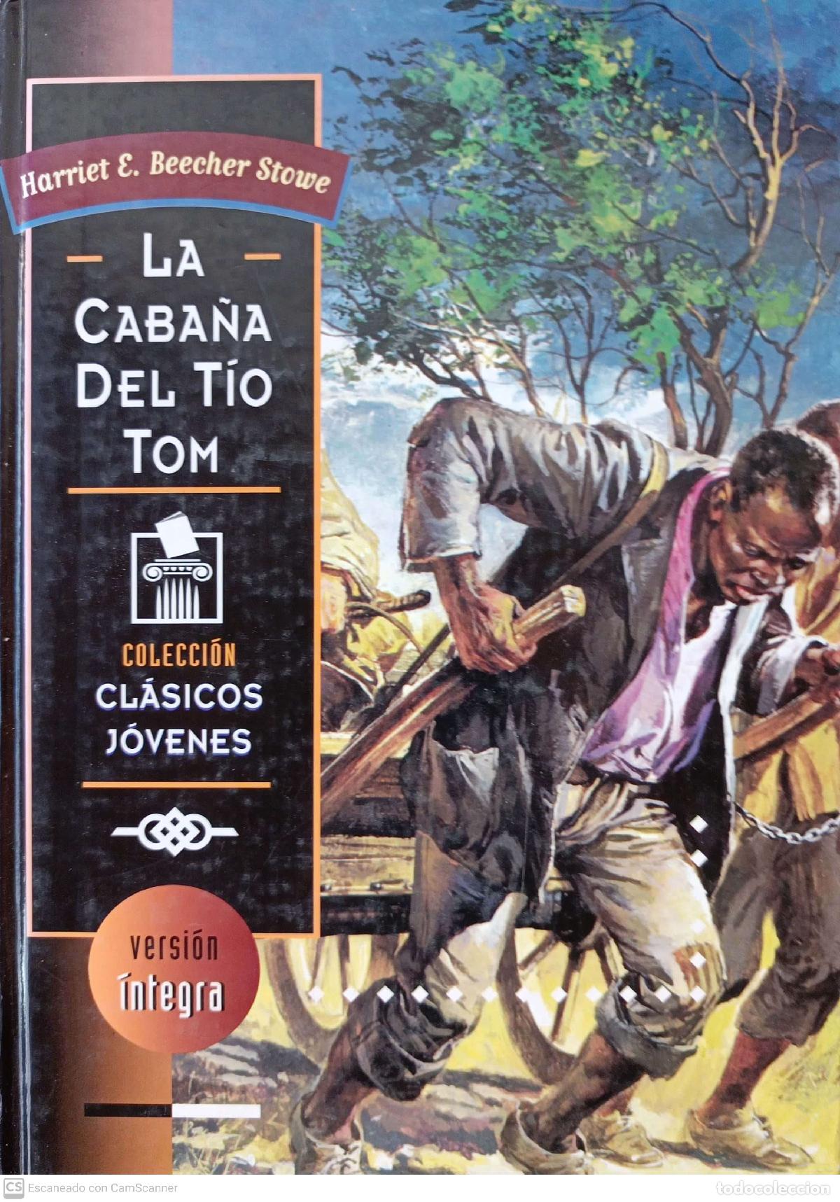 Libros de segunda mano: La caba&ntilde;a del tio Tom - Harriet E. Beecher Stowe - Foto 1