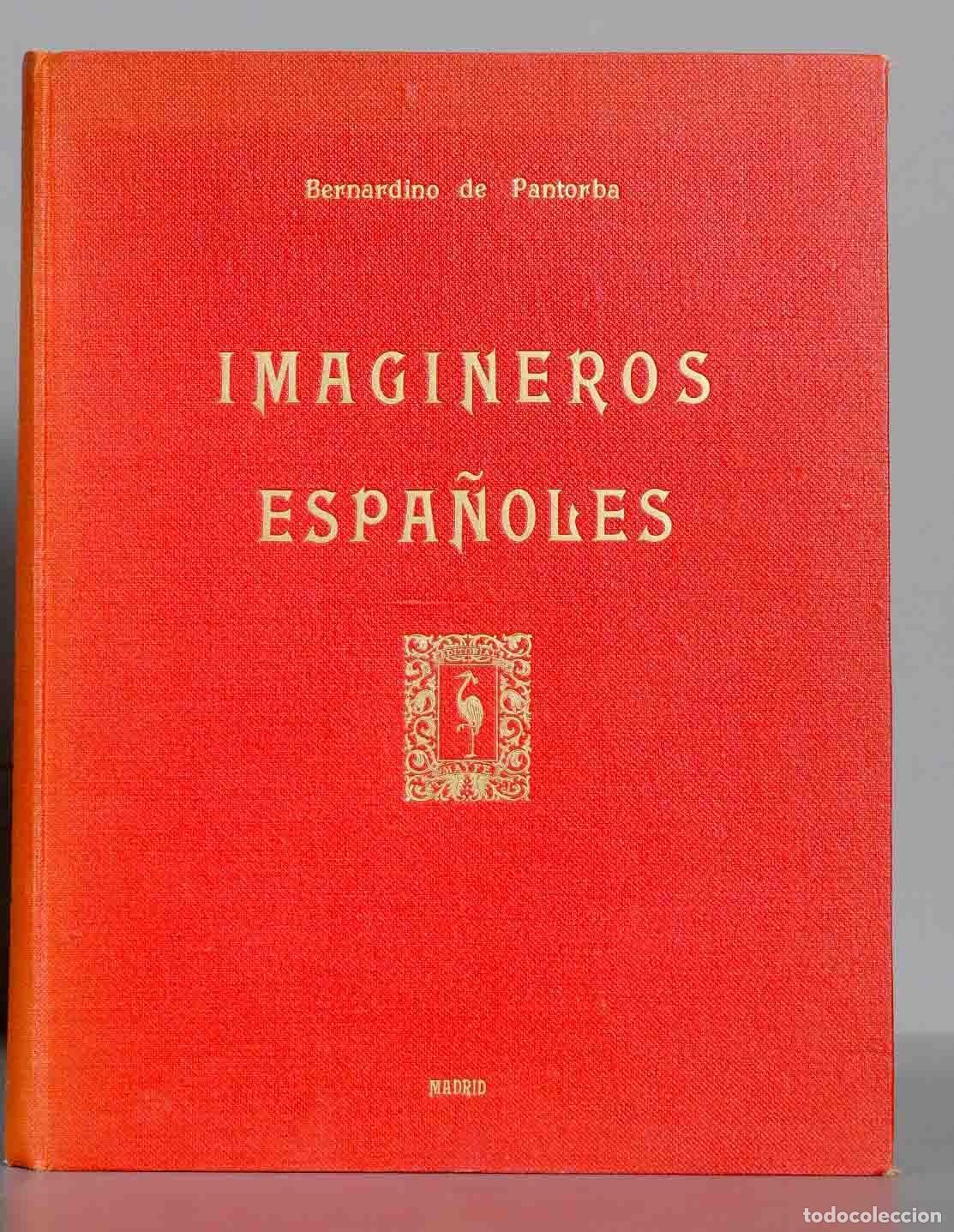 Libros de segunda mano: Imagineros Espa&ntilde;oles. PANTORBA - Foto 1