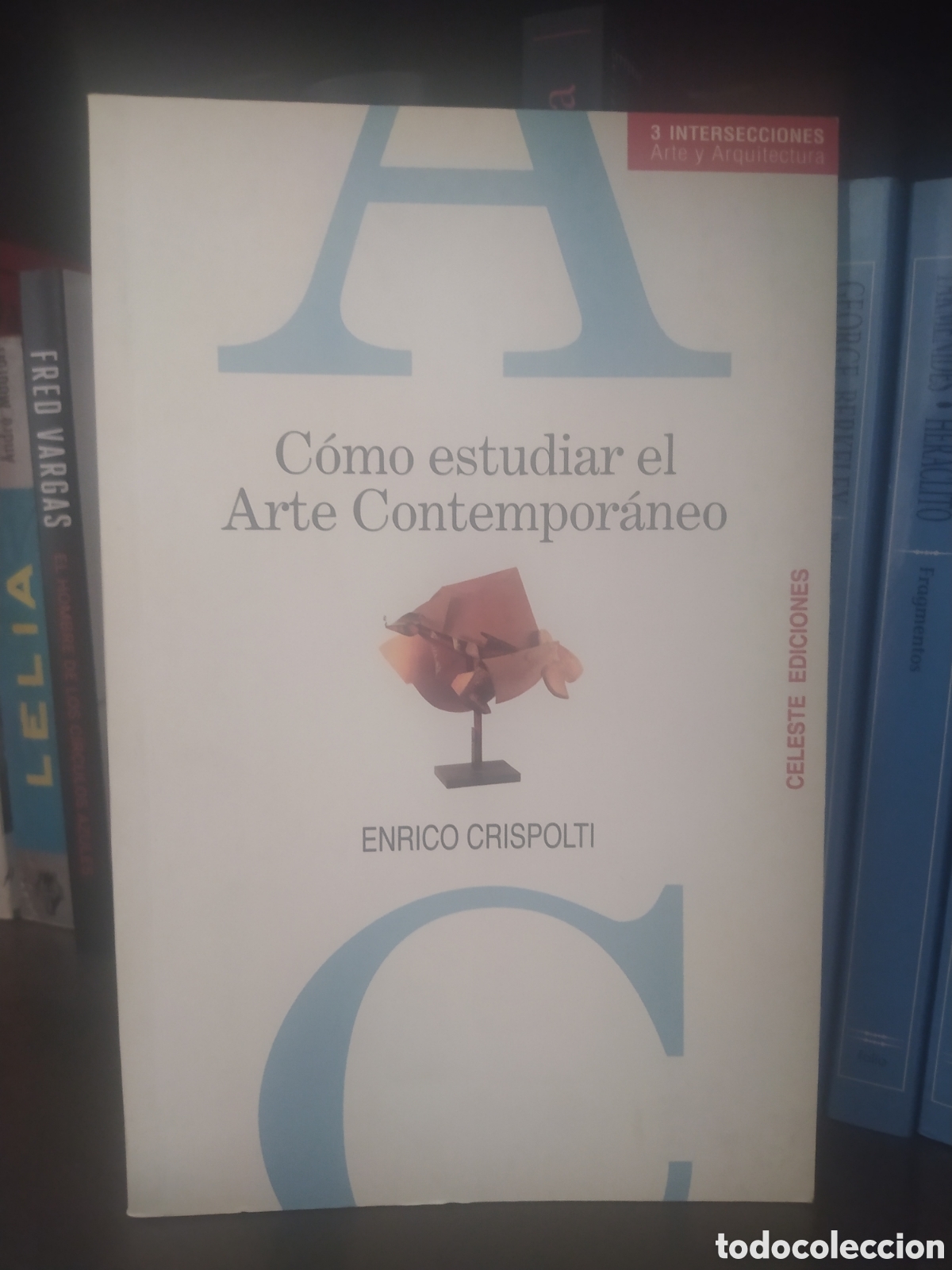 Libros de segunda mano: C&oacute;mo estudiar el arte contempor&aacute;neo. - Foto 1