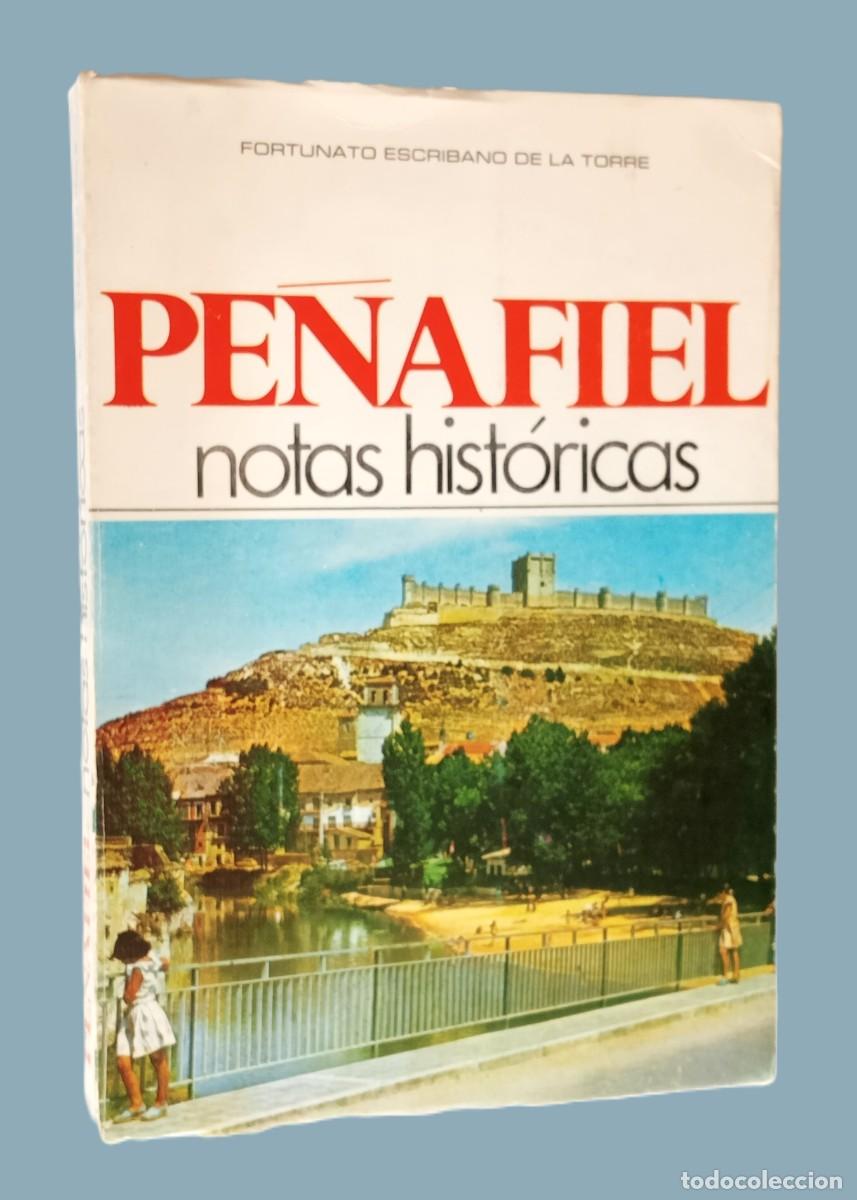 Libros de segunda mano: PE&Ntilde;AFIEL. NOTAS HIST&Oacute;RICAS - Foto 1