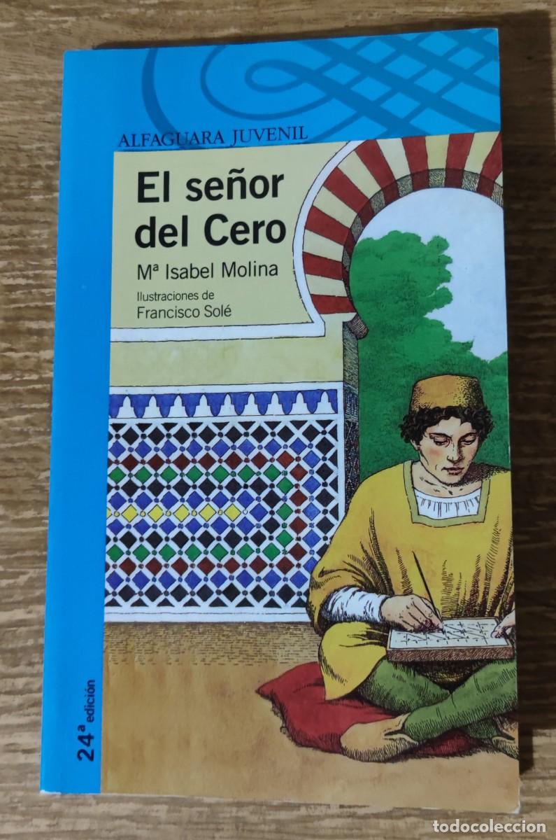 Libros de segunda mano: Libro - El se&ntilde;or del cero (2005) M&ordf; Isabel Molina - Foto 1