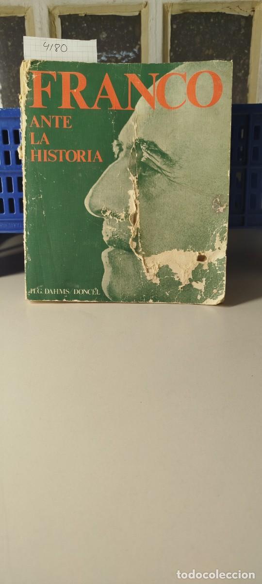 Libros de segunda mano: FRANCO ANTE LA HISTORIA - H.G. DAHMS - Foto 1