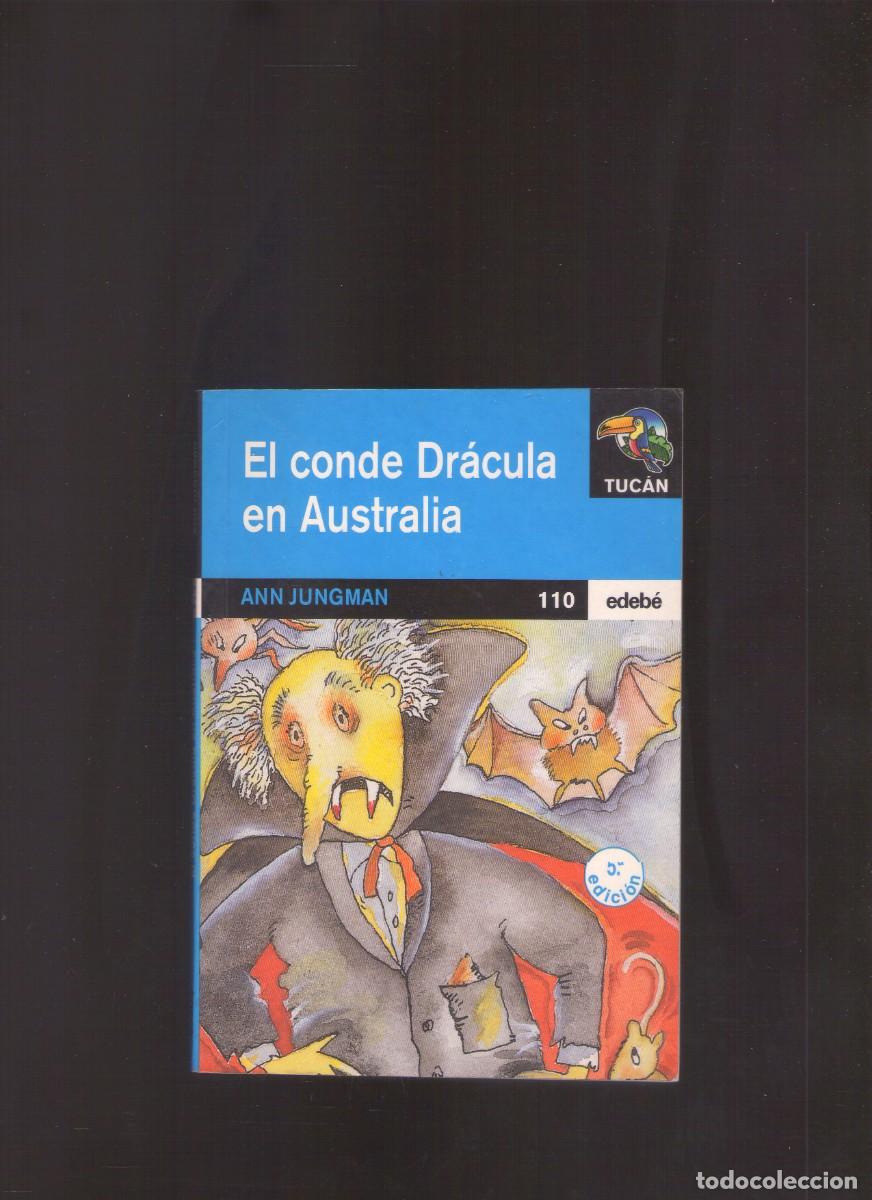 Libros de segunda mano: Ac. El Conde Dr&aacute;cula en Australia (Ann Jungman) - Foto 1