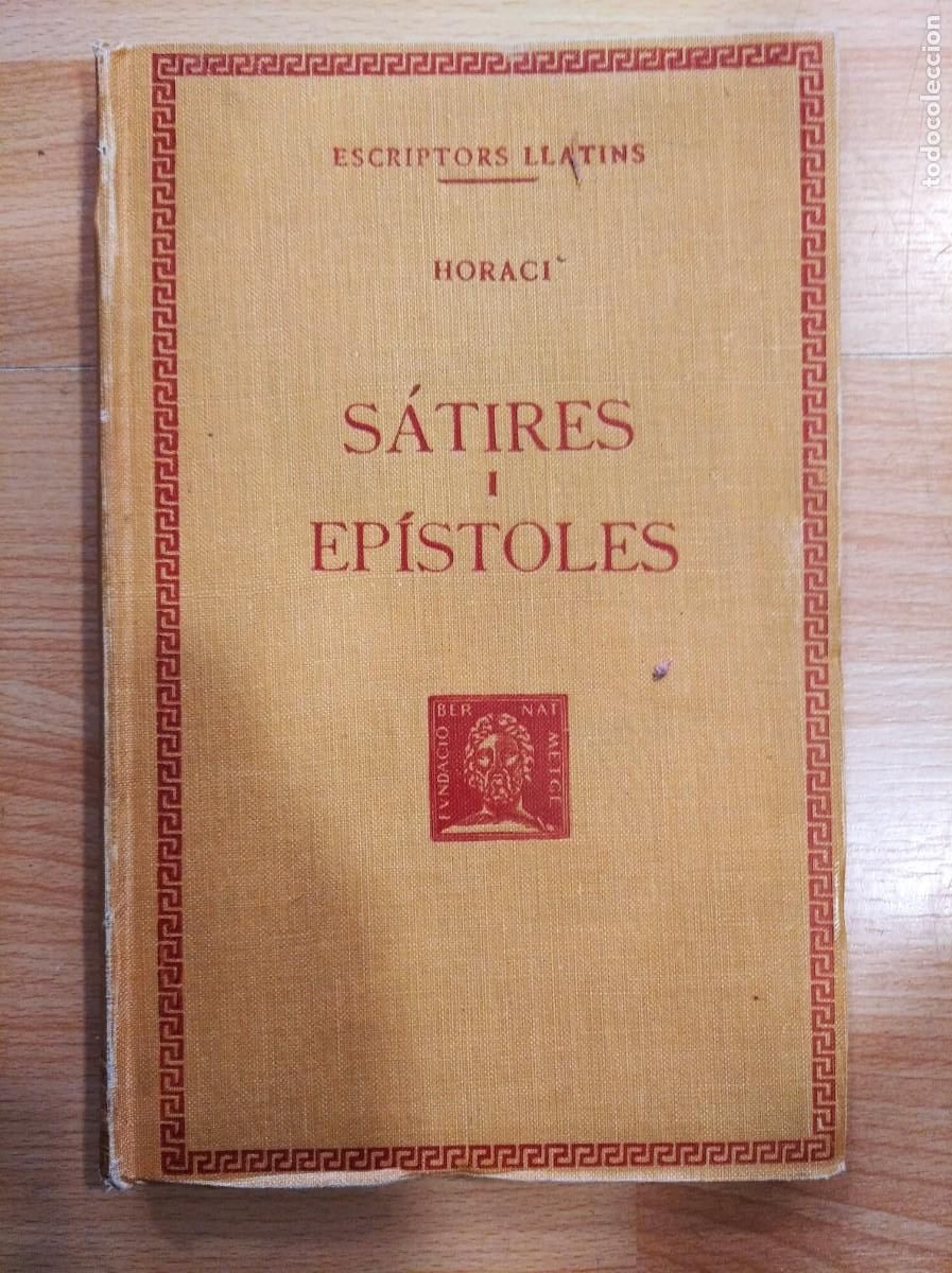 Libros de segunda mano: S&aacute;tires i ep&iacute;stoles. Horaci. Bernat Metge - Foto 1