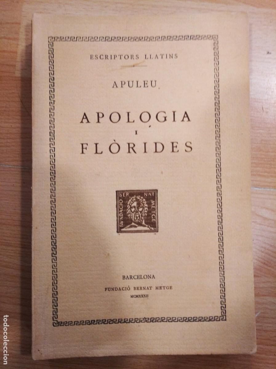 Libros de segunda mano: Apologia i Fl&ograve;rides. Apuleu. Bernat Metge - Foto 1