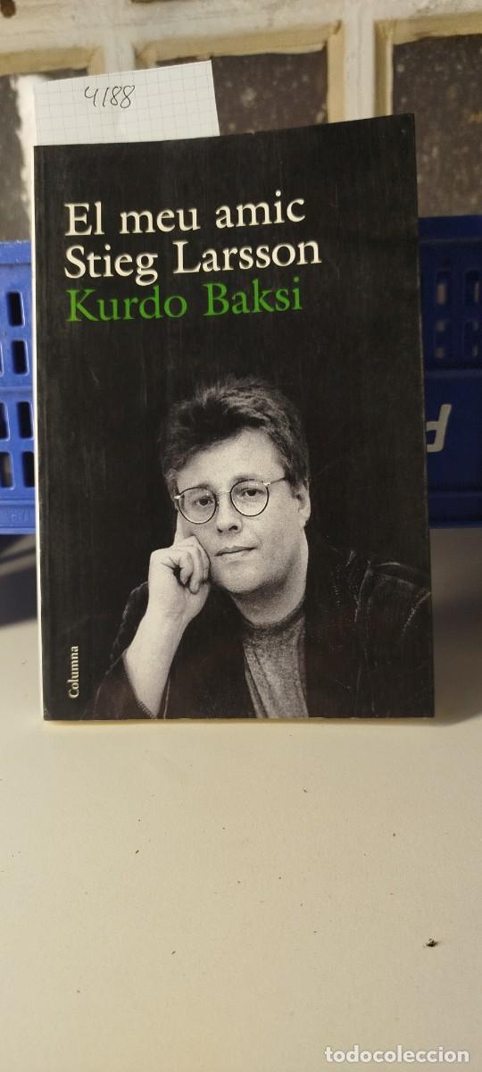 Libros de segunda mano: EL MEU AMIC STIEG LARSSON - Foto 1