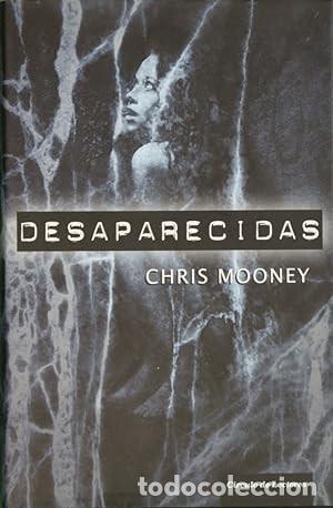 Libros de segunda mano: Desaparecidas. Chris Mooney - Foto 1