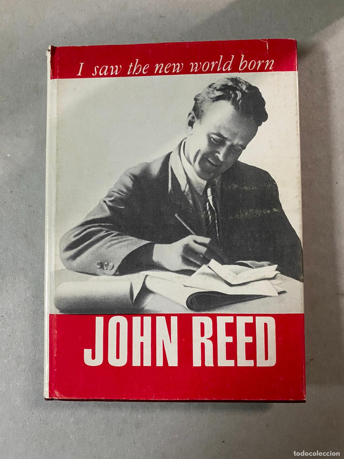 Libros de segunda mano: I SAW THE NEW WORLD BORN John Reed - Foto 1