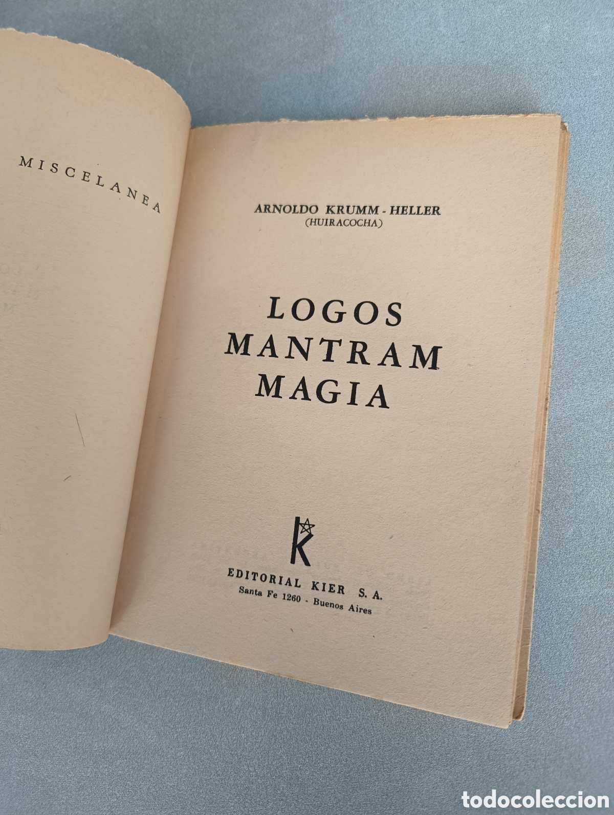 Libros de segunda mano: Logos Mantram Magia. Arnoldo Krumm-Heller - Foto 3