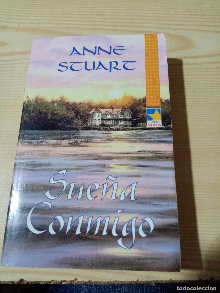 Libros de segunda mano: SUE&Ntilde;A CONMIGO. ANNE STUART. EST2B4 - Foto 1
