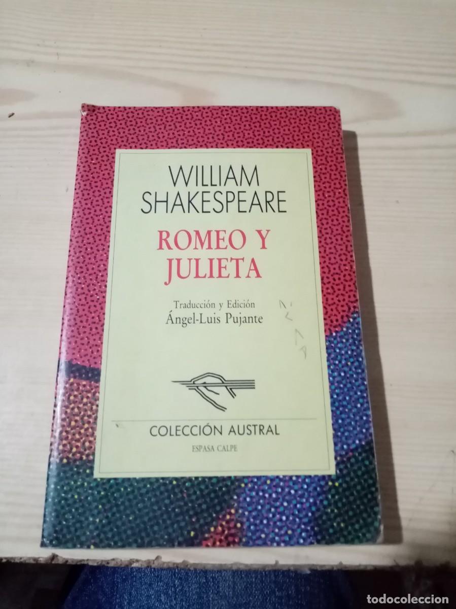 Libros de segunda mano: ROMERO Y JULIETA. WILLIAM SHAKESPEARE. AUSTRAL. EST12B7 - Foto 1