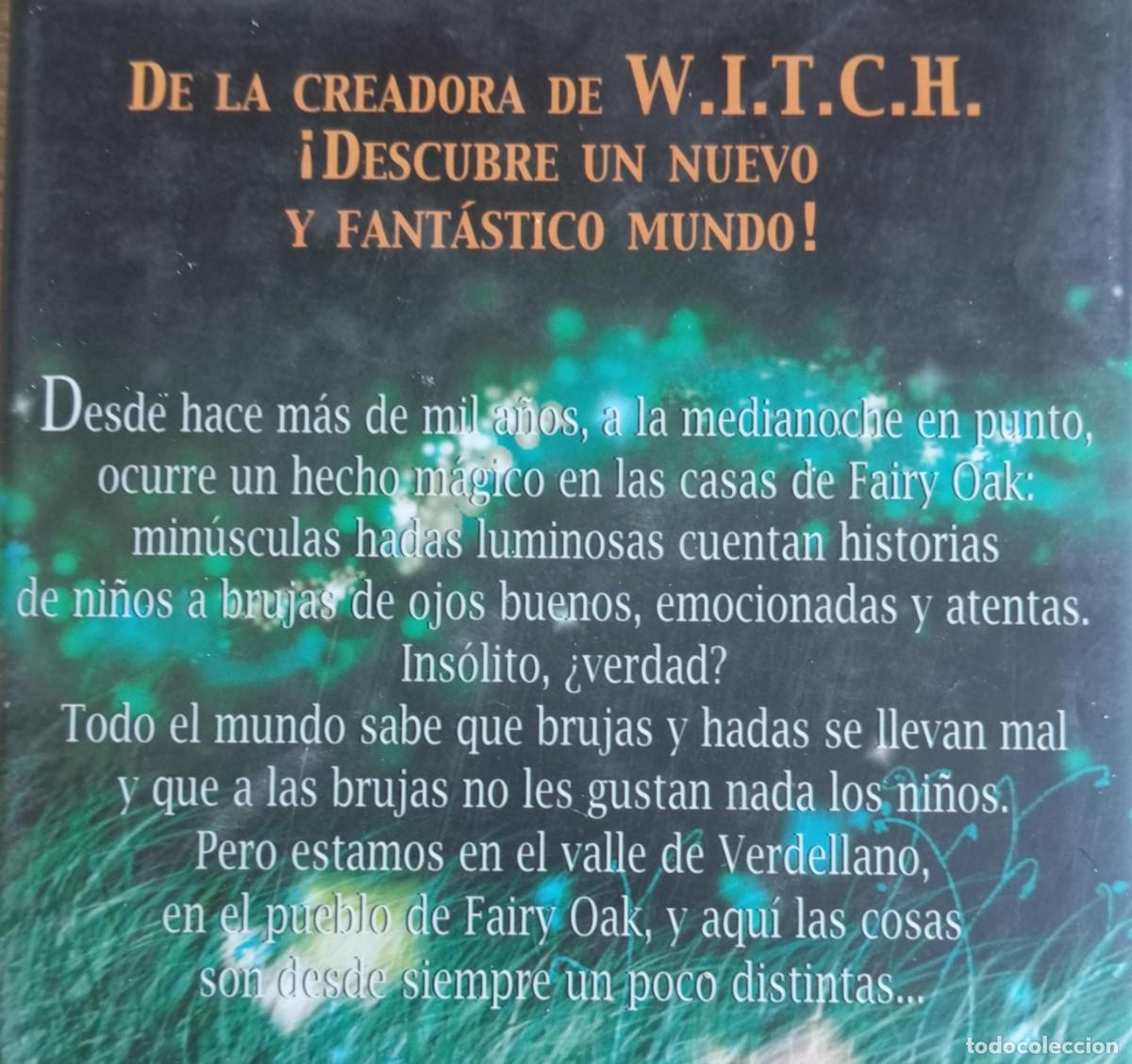 Libros de segunda mano: FAIRY OAK EL SECRETO DE LAS GEMELAS - ELISABETTA GNONE - Foto 2