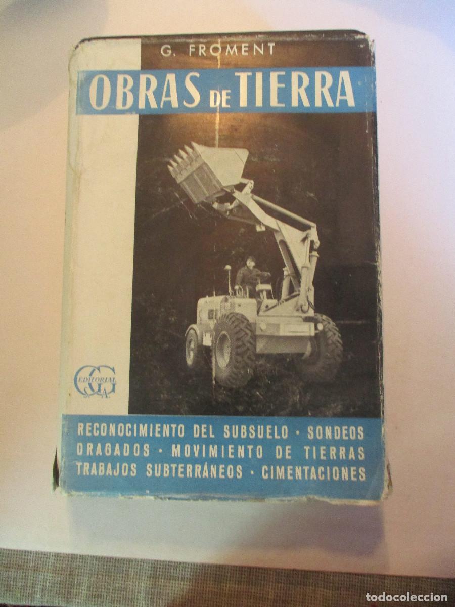 Libros de segunda mano: G. FROMET Obras de tierra W27203 - Foto 1