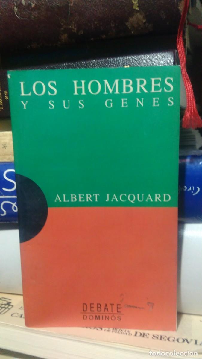 Libros de segunda mano: LOS HOMBRES Y SUS G&Eacute;NEROS, ALBERT JACQUARD, ED. DEBATE D. - Foto 1