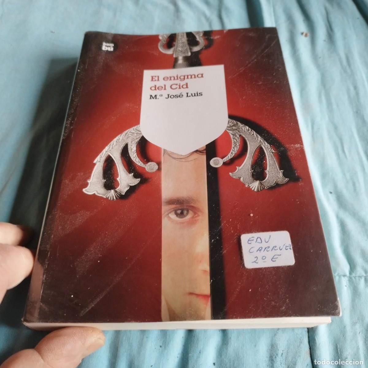 Libros de segunda mano: EL ENIGMA DEL CID / M&ordm; JOSE LUIS / TXT 108 / BAMBU - Foto 2