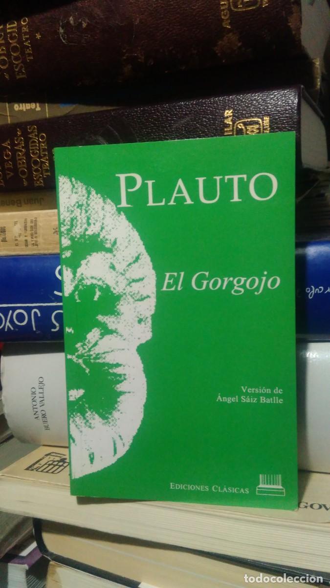 Libros de segunda mano: PLAUTO, EL GORGOJO, ED. CL&Aacute;SICAS - Foto 1