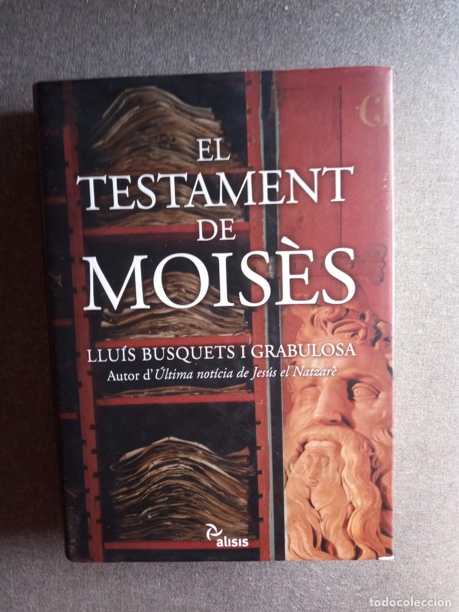 Libros de segunda mano: El testament de Mois&egrave;s, Llu&iacute;s Busquets i Grabulosa - Foto 1
