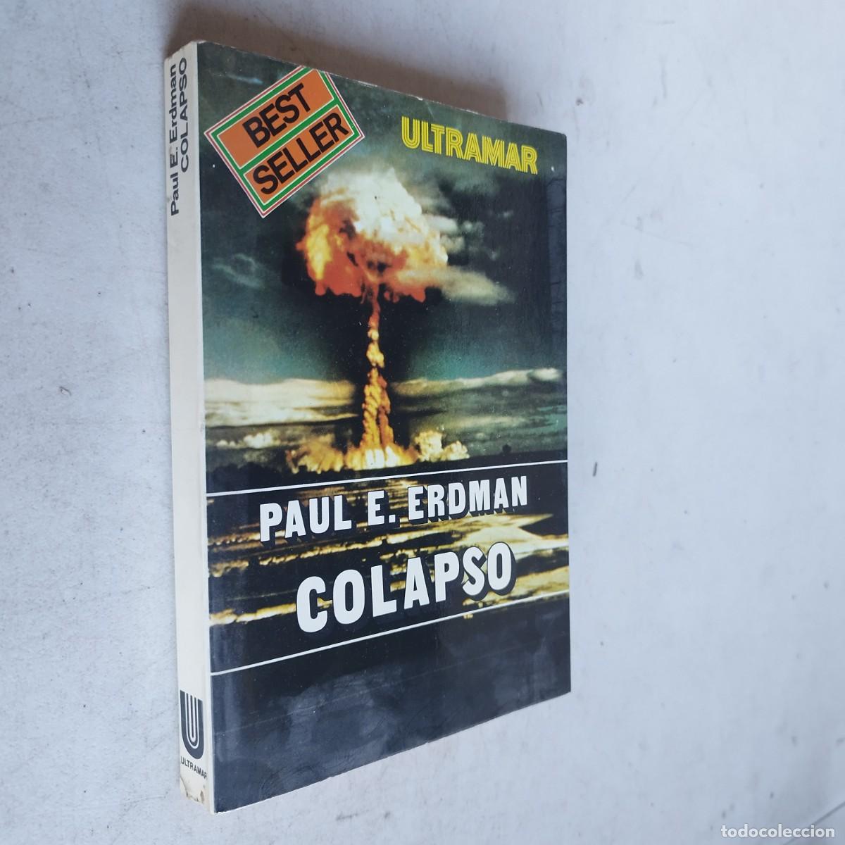 Libros de segunda mano: COLAPSO / PAUL E.ERDMAN / TXT 120 / ULTRAMAR - Foto 2