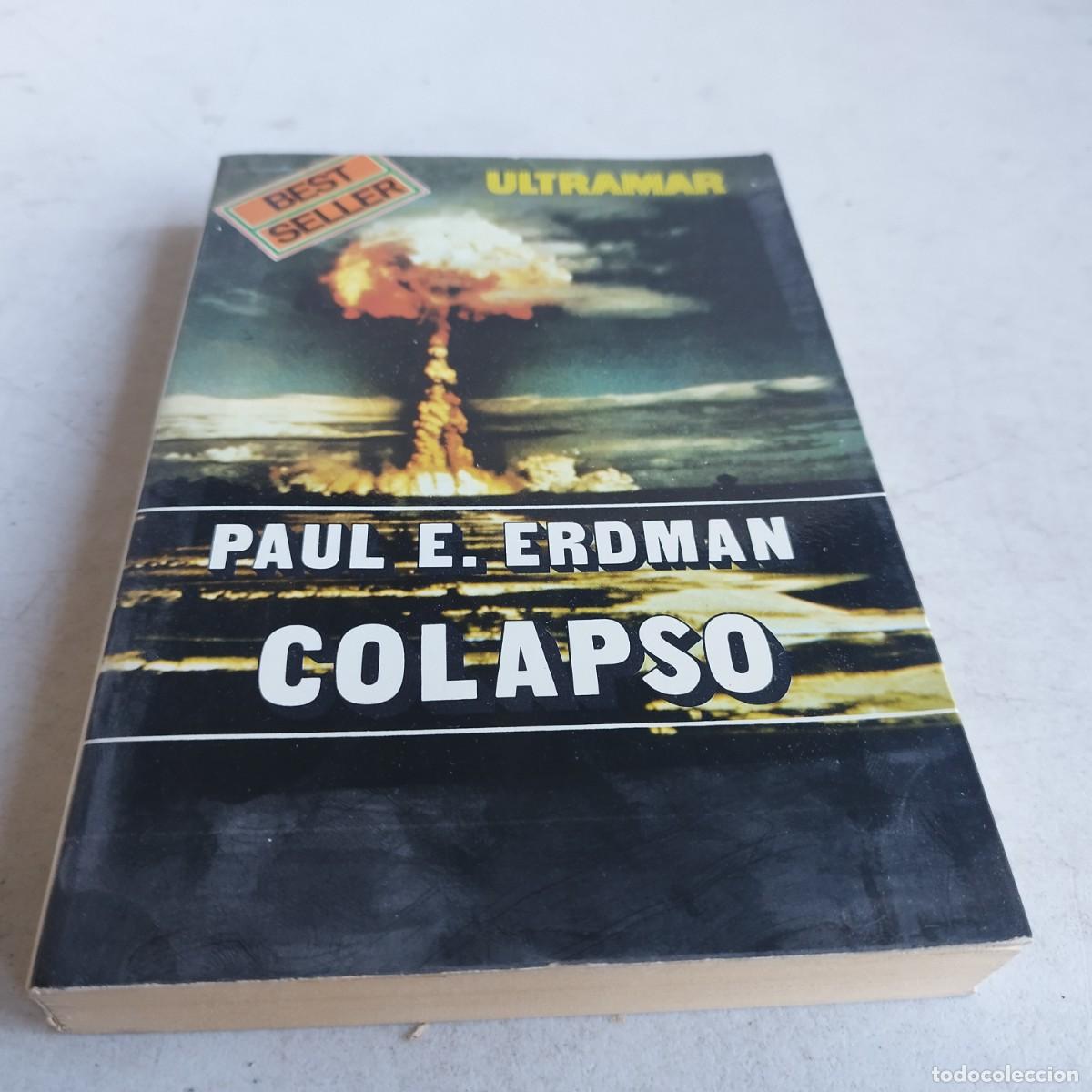 Libros de segunda mano: COLAPSO / PAUL E.ERDMAN / TXT 120 / ULTRAMAR - Foto 3