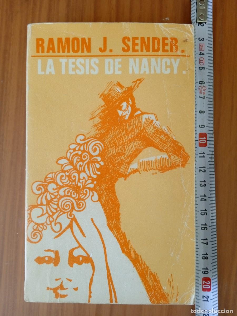 Libros de segunda mano: Novela, la tesis de Nancy, ramon j. Sender, (291) - Foto 1