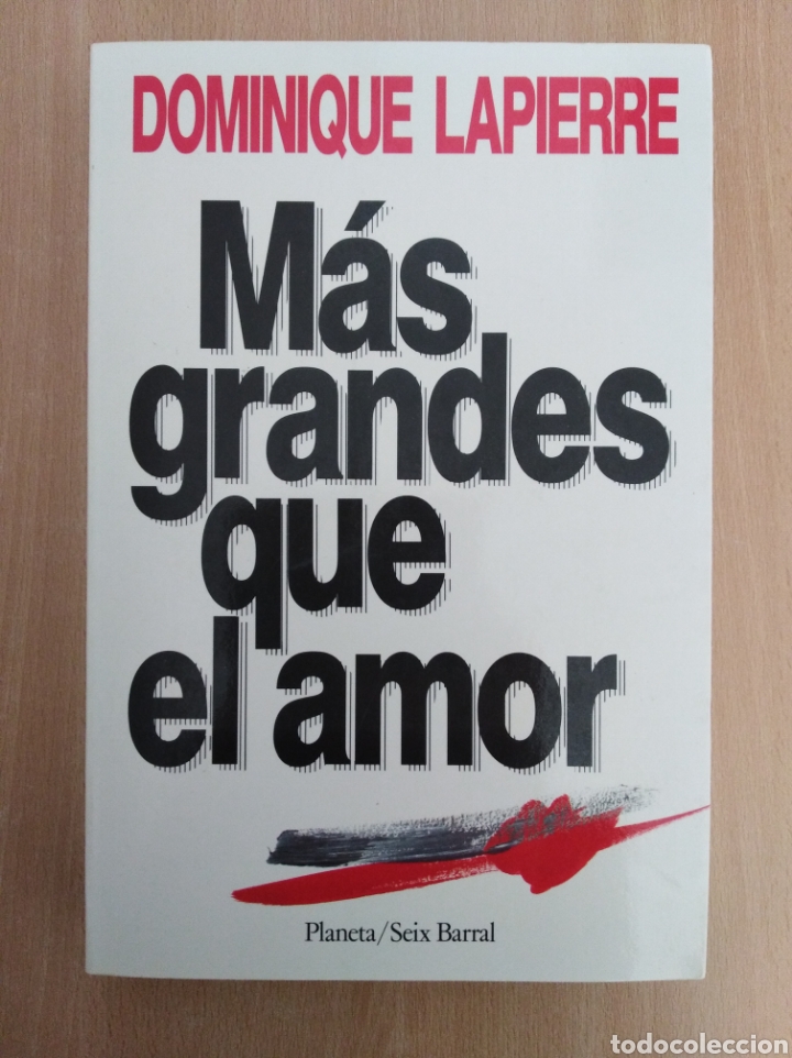 Libros de segunda mano: M&Aacute;S GRANDES QUE EL AMOR. Dominique Lapierre - Foto 1
