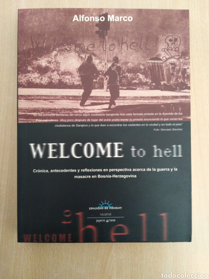 Libros de segunda mano: WELCOME TO HELL. Alfonso Marco - Foto 1