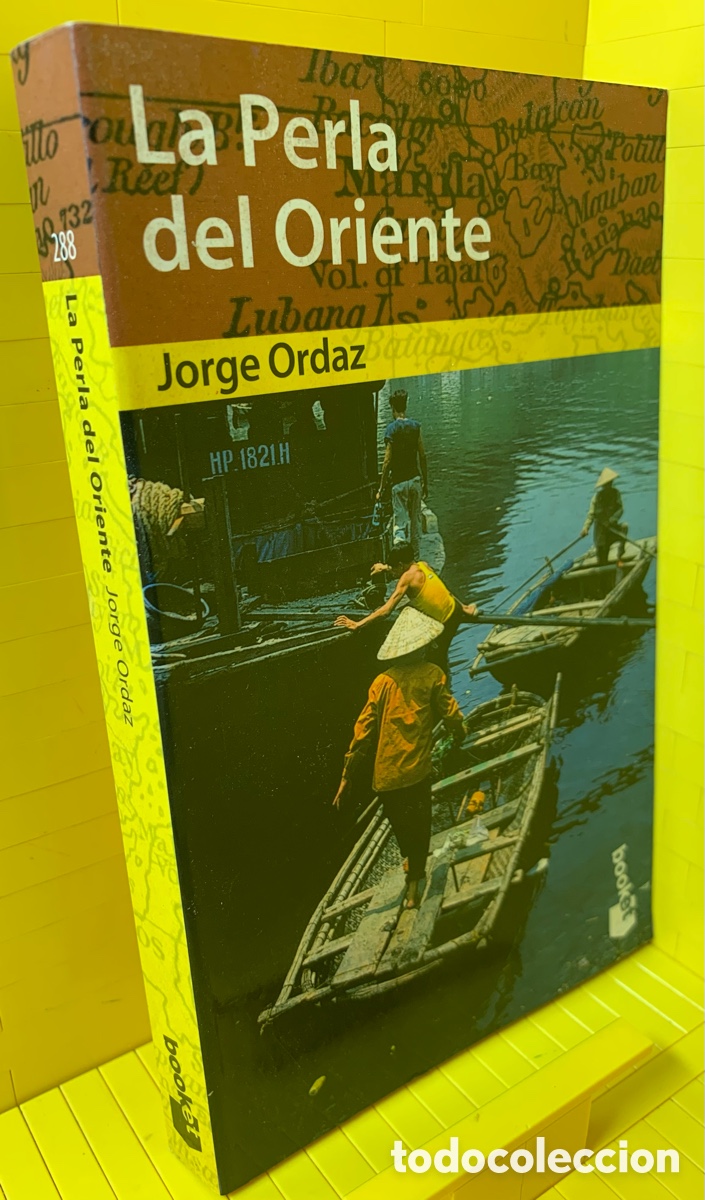 Libros de segunda mano: LA PERLA DEL ORIENTE.● JORGE ORDAZ - Foto 1