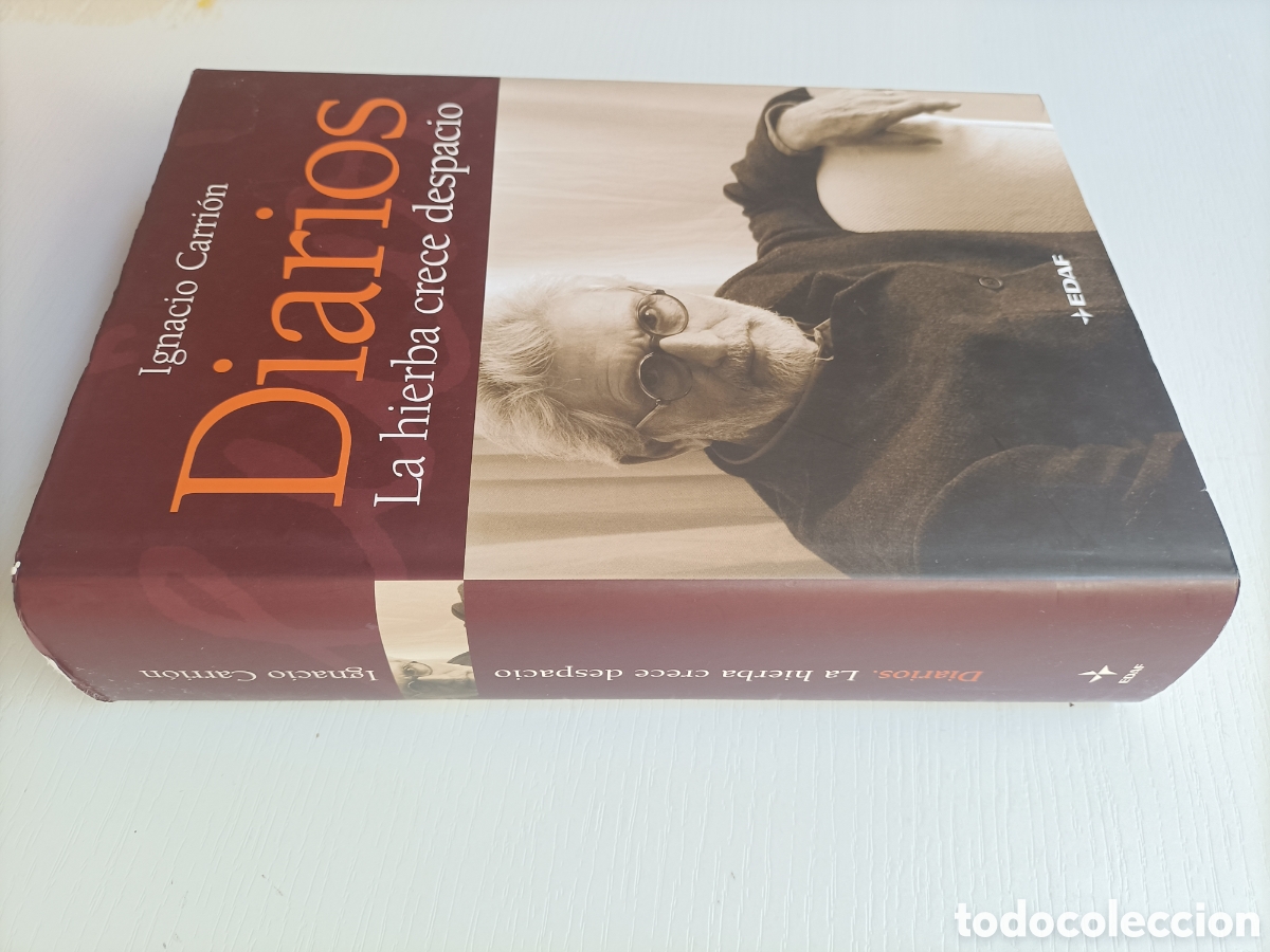 Libros de segunda mano: Diarios. La hierba crece despacio. Ignacio Carri&oacute;n - Foto 1