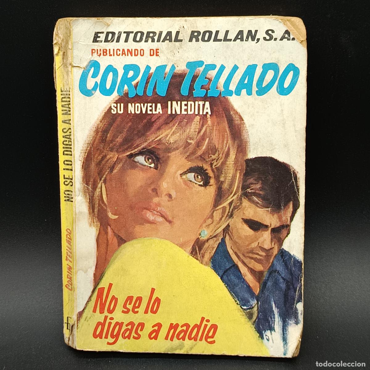 Libros de segunda mano: EDITORIAL ROLLAN- CORIN TELLADO - Foto 1