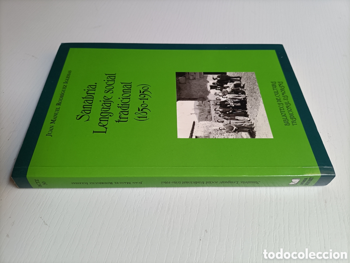 Libros de segunda mano: Sanabria lenguaje social tradicional 1850-1950 zamora antropolog&iacute;a