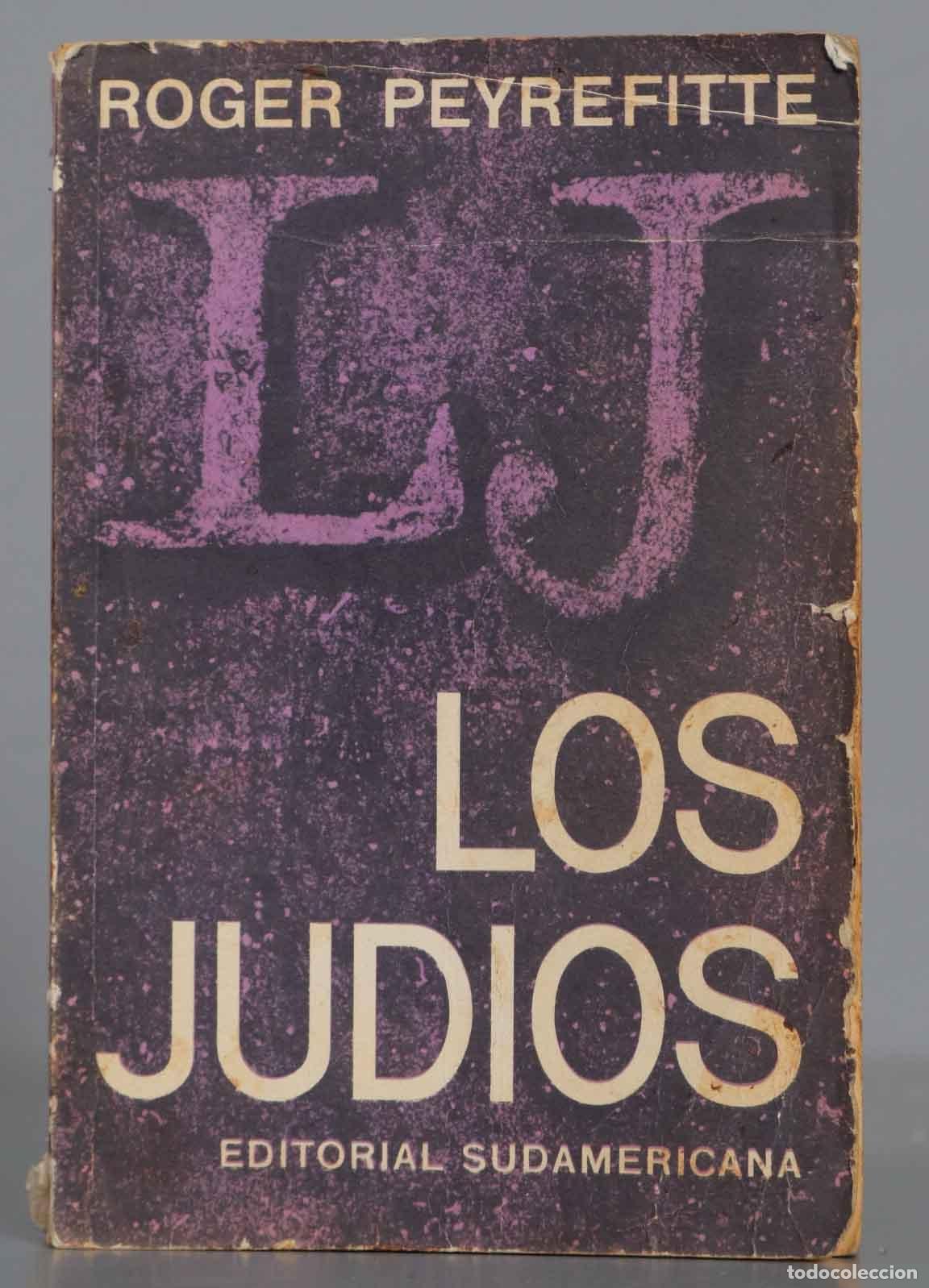 Libros de segunda mano: Los Judios. Roger Peyrefitte. 1965 - Foto 1