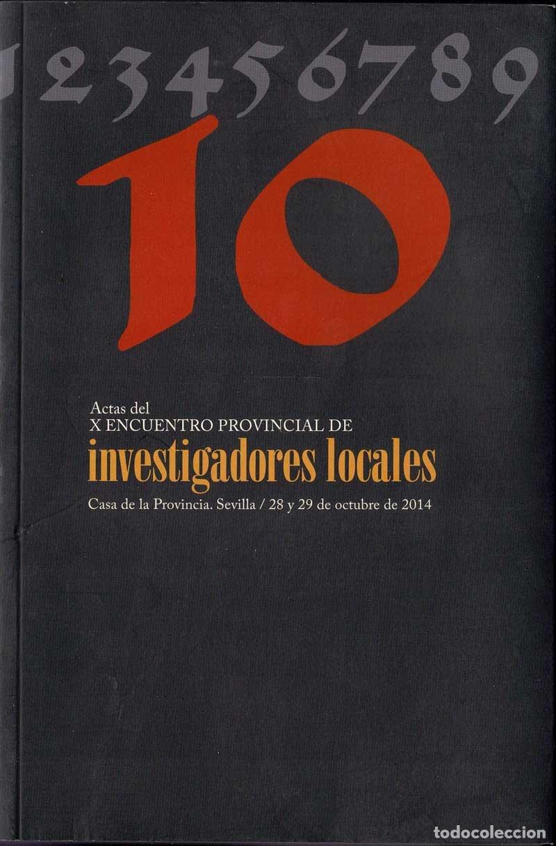 Libri di seconda mano: Actas del X Encuentro Provincial de Investigadores Locales