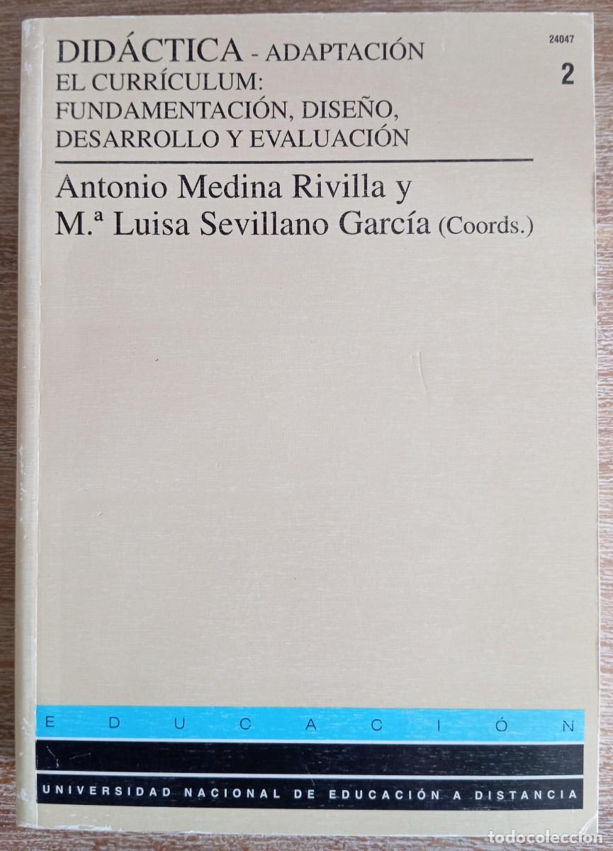 Libros de segunda mano: DIDACTICA - ADAPTACION - EL CURRICULUM - ANTONIO MEDINA - UNED - Foto 1