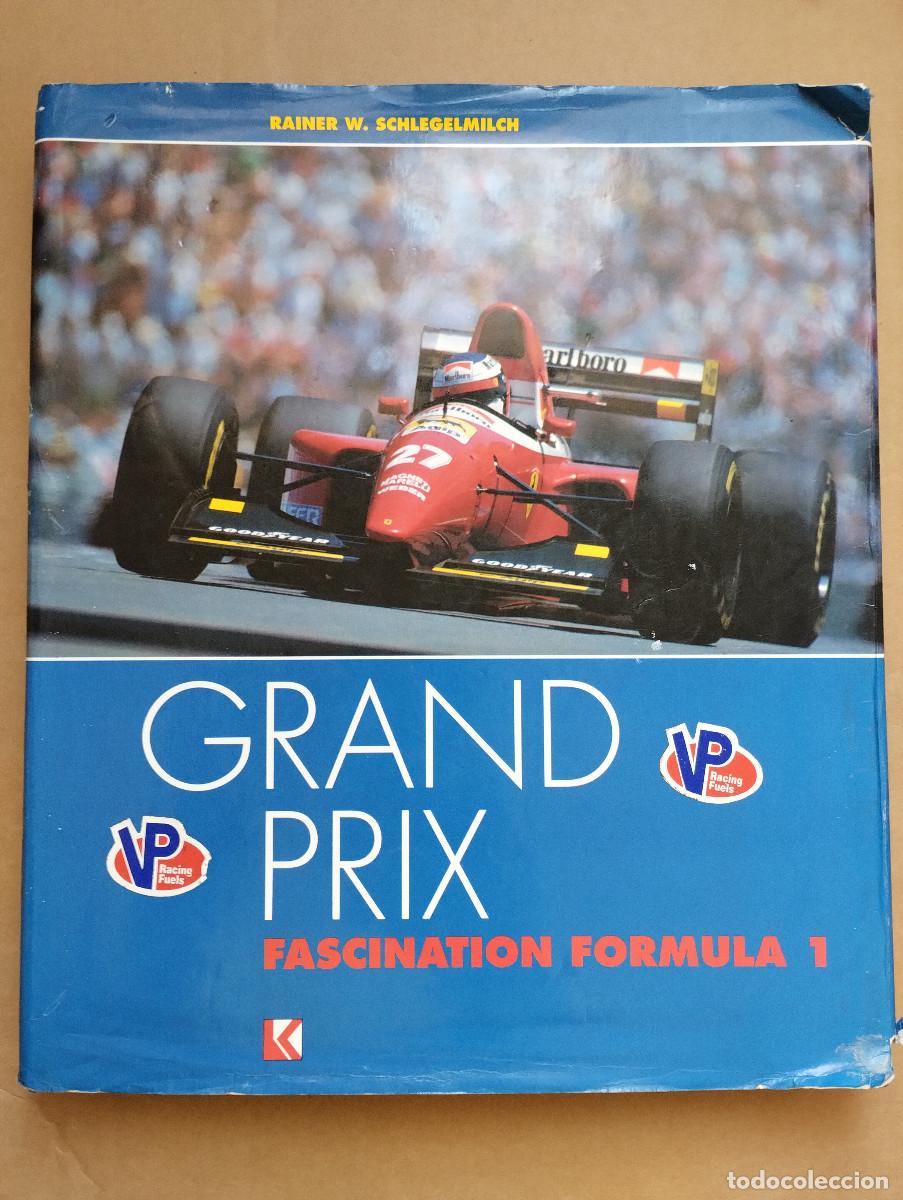 Libros de segunda mano: Grand Prix. Fascination formula 1 Tapa dura &ndash; 1993 - RAINER W.SCHLEIGELM