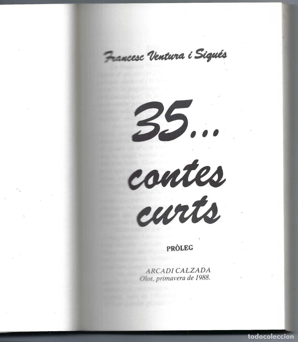 Libros de segunda mano: 35... CONTES CURTS. FRANCESC VENTURA. OLOT. 1988 - Foto 3