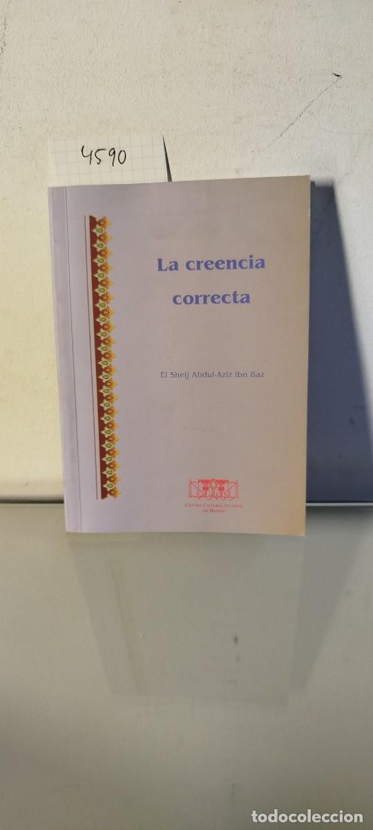 Libros de segunda mano: La creencia correcta. - EL SHEIJ ABDUL- AZIZ IBN BAZ - Foto 1