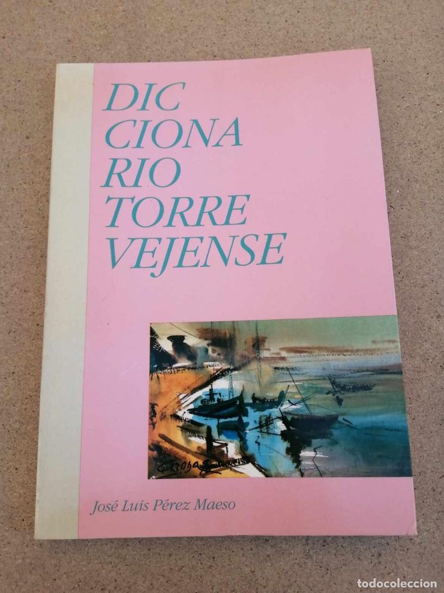 Libros de segunda mano: DICCIONARIO TORREVEJENSE (JOSE LUIS PEREZ MAESO) - Foto 1