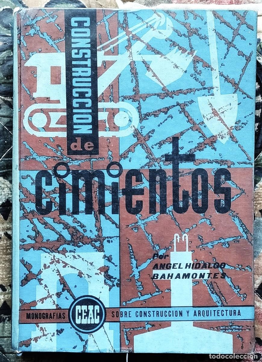 Libros de segunda mano: CONSTRUCCION DE CIMIENTOS - Foto 1